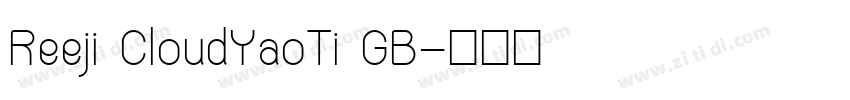 Reeji CloudYaoTi GB字体转换